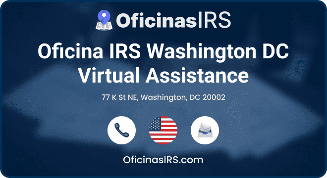 Oficina IRS Washington DC Virtual Assistance
